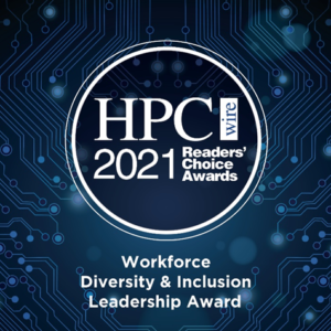 HPCwire's Readers’ Choice: Workforce Diversity & Inclusion Leadership Winner!